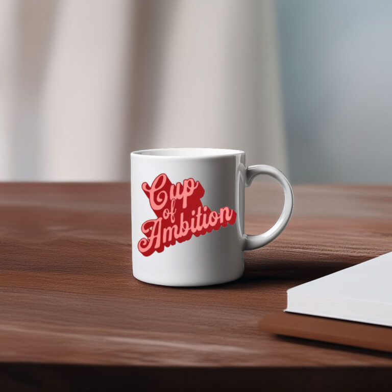 Cup of Ambition, Dolly Mug