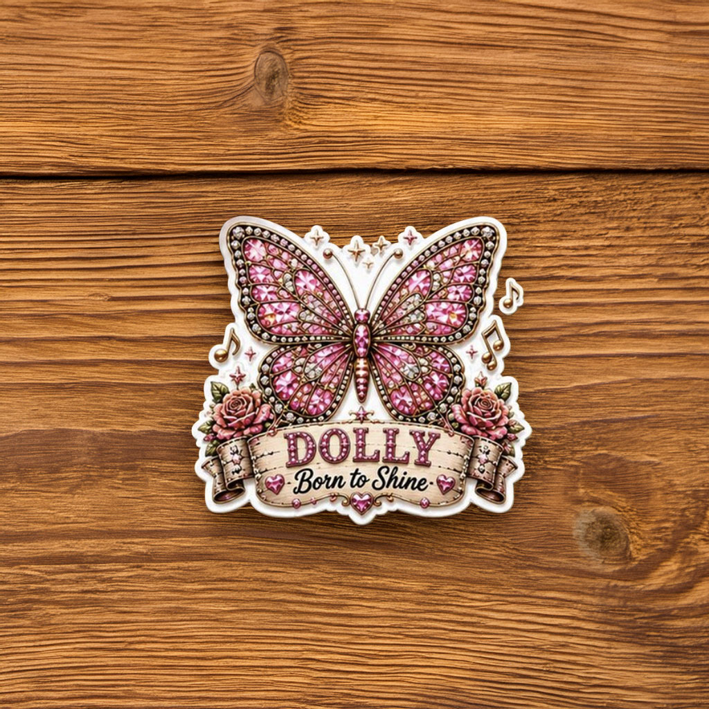 Dolly Born To Shine Sticker