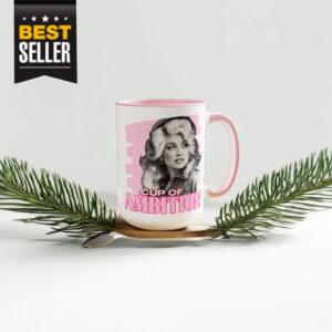 Dolly Cup of Ambition Coffee Mug