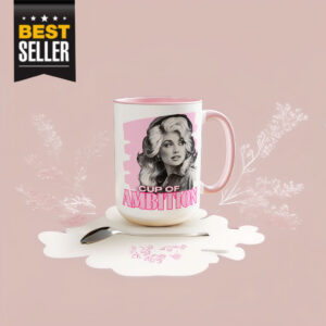 Dolly Cup of Ambition Coffee Mug
