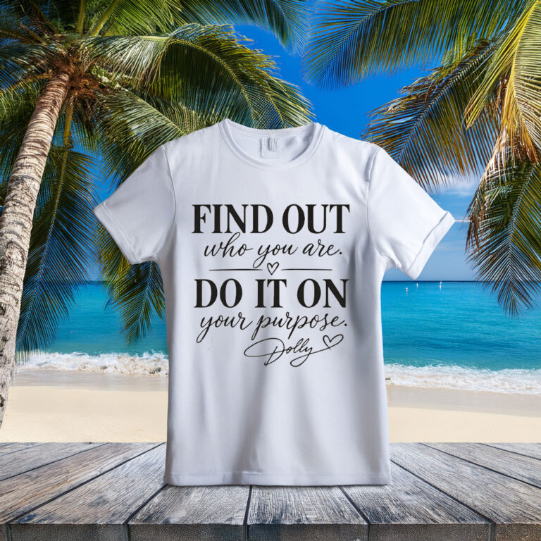 Dolly Parton Autograph T-Shirt, Find Out Who You Are Tee