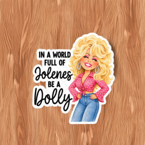Dolly Parton Memorial Sticker