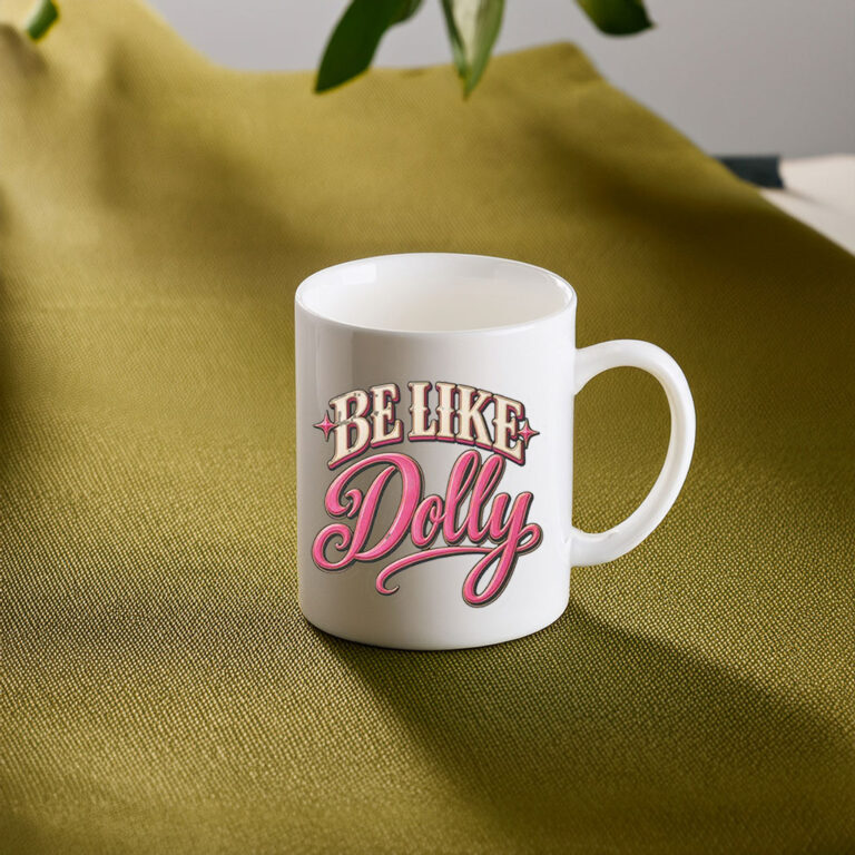Dolly Parton Memory Be Like Dolly Parton Mug