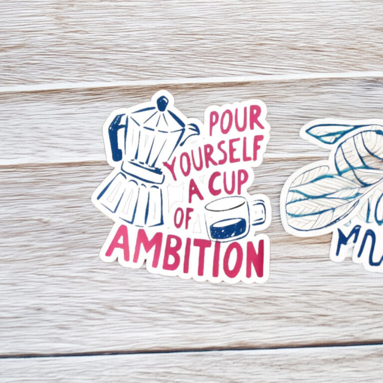 Dolly Parton Pour Yourself a Cup of Ambition Stickers