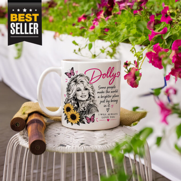 Dolly Parton Some People Make the World a Bright Mug