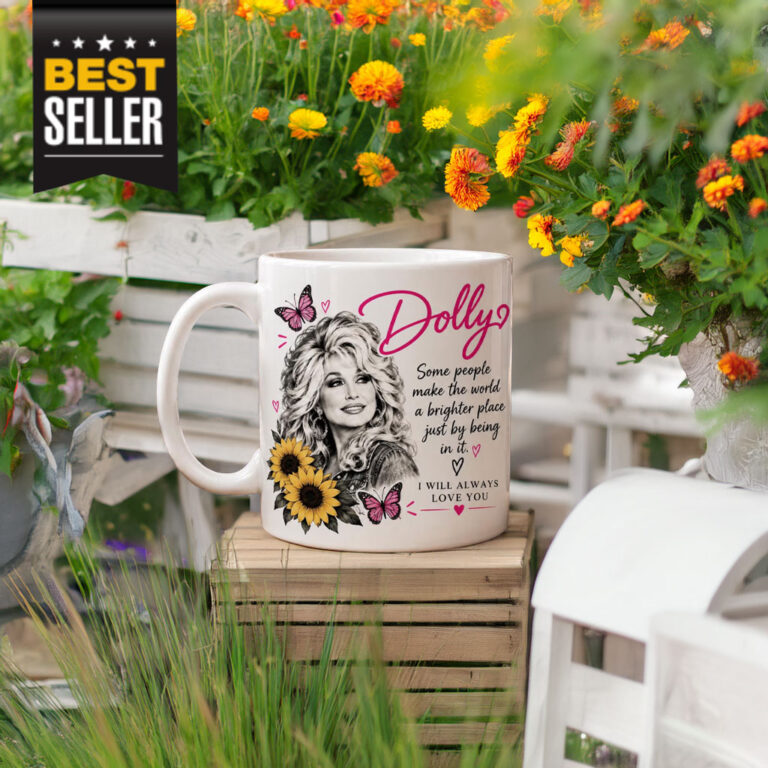 Dolly Parton Some People Make the World a Bright Mug
