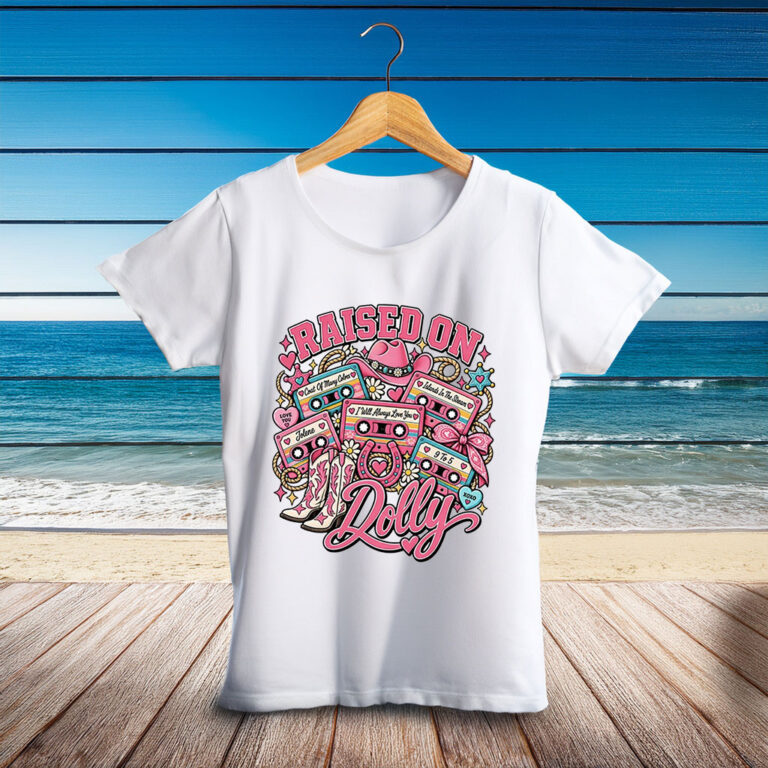 Dolly Parton Tribute Shirt — Raised on Dolly Tee