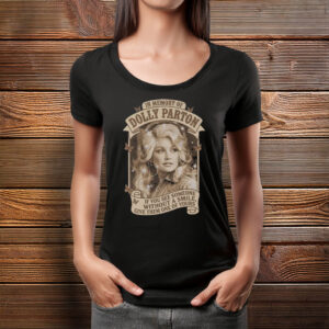 In Memory Of Dolly Parton Shirt