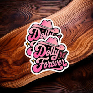 Dolly Forever Country Music Vintage Pink Butterfly Sticker